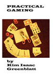Practical Gaming by Kim Isaac Greenblatt